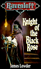 [Knight of the Black Rose]
