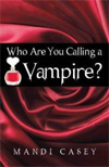 [Who Are You Calling a Vampire?]