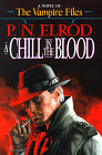 [Chill in the  Blood]