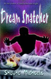 Dream  Snatcher