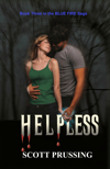 Helpless by Scott Prussing
