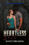 Heartless by Scott Prussing