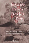 Escape from Devil's Den